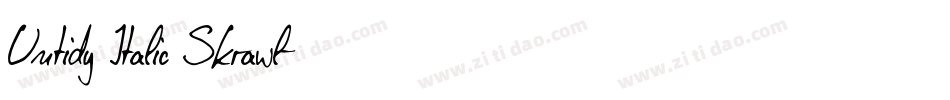 Untidy Italic Skrawl字体转换